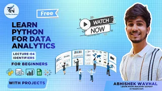 Python for Data Analytics Full Course Lecture 4 - Identifiers in Python Abhishek Wavhal