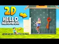 2D HELLO NEIGHBOR So Strange Hello Neighbor Gameplay Mods
