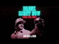 Josh Ross & Akon - Drunk Right Now (Na Na Na) (Official Visualizer)
