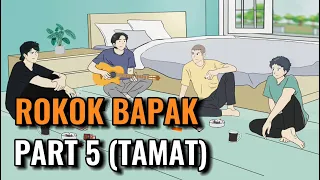 Download ROKOK BAPAK PART 5 (TAMAT) - Animasi Sekolah MP3