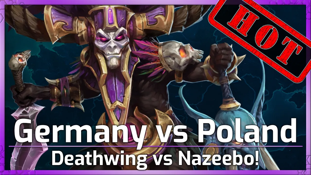 Germany vs Poland! Nazeebo takes on Deathwing! - Nations Cup - Heroes of the Storm
