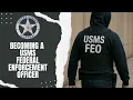 How to Become a U S Marshals Federal Enforcement Officer FEO