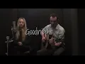 Goodnight - Melody Gardot - lyrics - cover