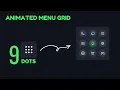 9 Dots Animated Menu Grid Using HTML CSS Design