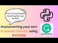 Build a Powerful Python Grammar Checker Step-by-Step Python Tutorial for Beginners