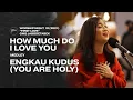 Download Lagu HOW MUCH DO I LOVE YOU medley ENGKAU KUDUS YOU ARE HOLY - WORSHIP NIGHT 10 (2021) GMS JABODETABEK