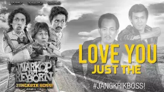 Download Warkop DKI -  LOVE YOU JUST THE   | Soundtrack film   Dono Kasino Indro MP3