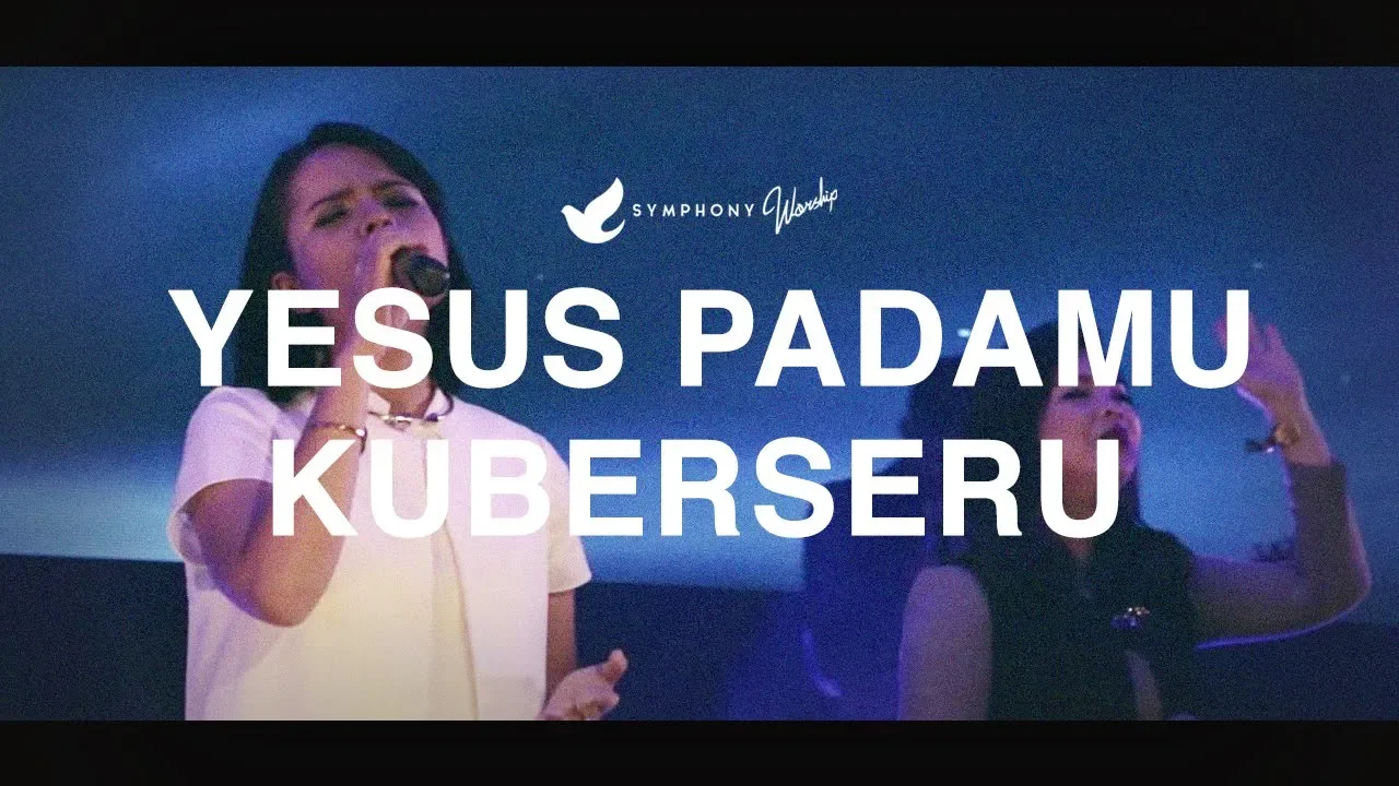 Yesus pada-Mu Kuberseru - OFFICIAL MUSIC VIDEO