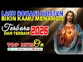 Lagu Lagu Rohani yang Bikin Kamu Menangis😭 Kumpulan Lagu Pujian Kristen Terbaik 2026 🙏