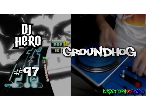 Download MP3 DJ Hero - Groundhog 100% FC (Expert)