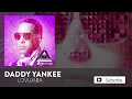 Daddy Yankee - Lovumba (Audio Oficial)