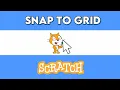 Grid Snapping in Scratch - Tutorial