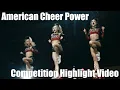 American Cheer Power Competition Highlight
