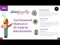 Top 5 Keyboard Shortcuts in VS-Code for Data Scientist 2020 Data Scientist Python Developer