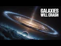 Download Lagu When Andromeda Collides with the Milky Way