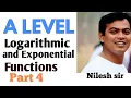 A level logarithmic and exponential functions Part 4