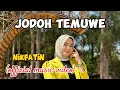 Download Lagu JODOH TEMUWE -NIKFATIN ( official music video)