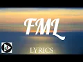 FML - Arizona Zervas (Lyrics)