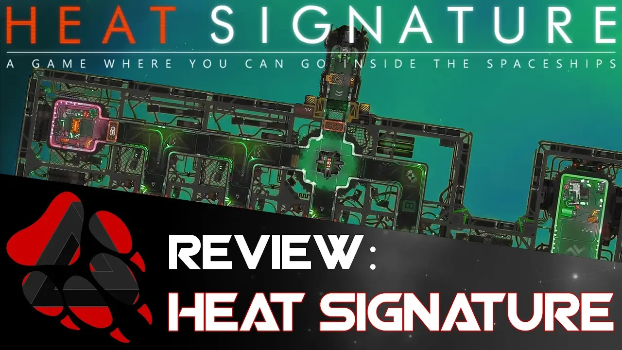 Heat Signature Review