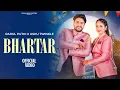 Download Lagu Bhartar - Ashu Twinkle | Rahul Puthi | Sumit Kajla | Riya Kajla | Haryanvi Song 2025
