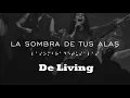La Sombra de tus Alas - LIVING ft. Un Corazón (Karaoke)