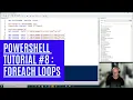 PowerShell Tutorial 8 ForEach Loops Beginners