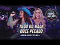 Download Lagu Márcia Fellipe e Taty Girl - Tudo Ou Nada / Doce Pecado - Forró e Mulher