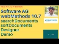 webMethods 10 7 searc ocuments SortDocuments in XML webMethods designer Demo SoftwareAG