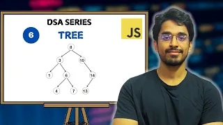 Tree Data Structure Explained with Implementation DSA Series in JavaScript