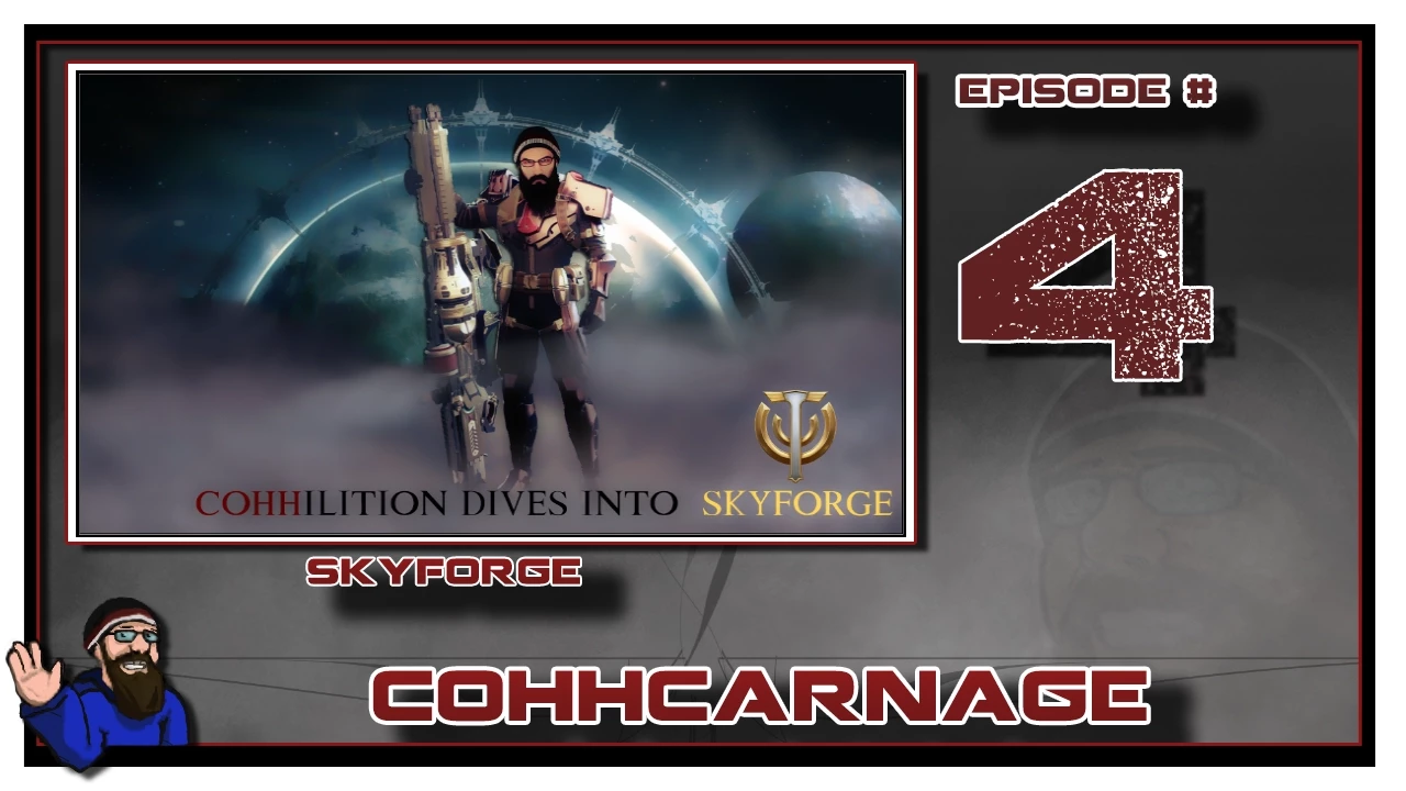 CohhCarnage Plays Skyforge Closed Beta - Episode 4