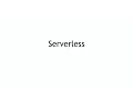 Serverless Architecture