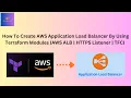 How To Create AWS Application Load Balancer By Using Terraform Modules AWS ALB HTTPS Listener