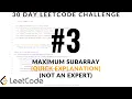 30 Day LeetCode Challenge - Problem 3