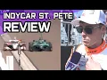 Ericsson vs Armstrong Post Race Reaction - IndyCar in St Pete Race Report