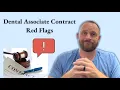 Dental Associate Contract Red Flags