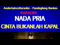 NADA PRIA - CINTA BUKANLAH KAPAL - IIS DAHLIA