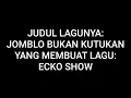 Download Lagu LYRIC LAGU JOMBLO BUKAN KUTUKAN | ECKO SHOW - (LYRIC MUSIC)
