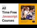 All Time Free Courses Javascript Lifetime Access Enroll Now