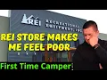REI Store Made Me Feel Poor First Time Camping First Time Buying Gear