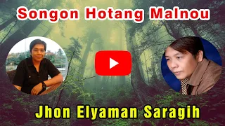 songon hotang malnou jhon elyaman saragih