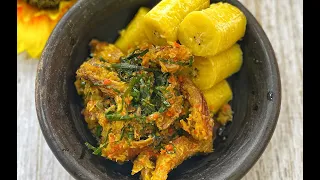osen igi u0026 boiled plantain traditional peppersauce villagerecipe africanfood