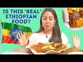 What do Ethiopians Order at an Ethiopian Restaurant