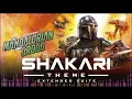 Shakari Theme Extended Suite | Star Wars: The Mandalorian & Grogu