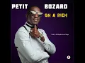 Download Lagu petit bozard on a rien