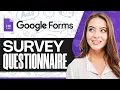 How To Create Google Form Survey Questionnaire Step-by-Step