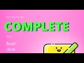 Synonyms in English Complete finish close conclude end finalize settle bring to a conclusion