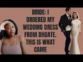 Bride Bought her WEDDING DRESS off DHgate and needed Alterations