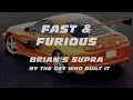 Video di FAST & FURIOUS - Brian's Supra By The Guy Who Built It