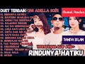 Download Lagu OM ADELLA TERBARU 2025 FULL ALBUM | DIFARINA INDRA - TASYA ROSMALA -  LUSYANA JELITA - TANPA IKLAN 