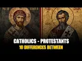 10 Differences between Catholics and Protestants DOCUMENTARY